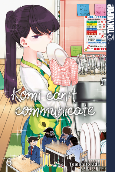 Komi can't communicate 06 – Manga auf Deutsch (TOKYOPOP)