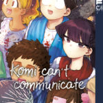 Komi can't communicate 14 – Manga auf Deutsch (TOKYOPOP)