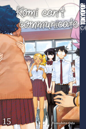 Komi can't communicate 15 – Manga auf Deutsch (TOKYOPOP)