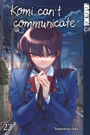 Komi can't communicate 23 – Manga auf Deutsch (TOKYOPOP)