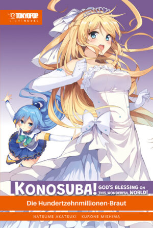 Konosuba! God’s Blessing on this Wonderful World! Light Novel 07 – Manga auf Deutsch (TOKYOPOP)