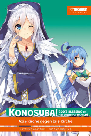 Konosuba! God’s Blessing on this Wonderful World! Light Novel 08 – Manga auf Deutsch (TOKYOPOP)