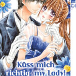 Küss mich richtig, my Lady! 03 – Manga auf Deutsch (TOKYOPOP)