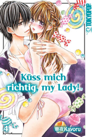Küss mich richtig, my Lady! 04 – Manga auf Deutsch (TOKYOPOP)