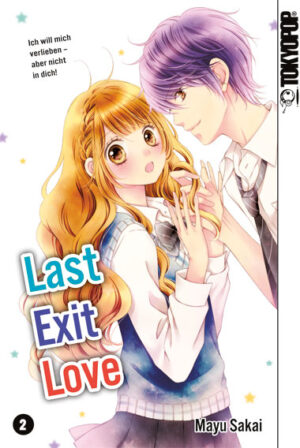 Last Exit Love 02 – Manga auf Deutsch (TOKYOPOP)