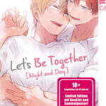 Let's be Together: Night and Day 01 – Limited Edition – Manga auf Deutsch (TOKYOPOP)
