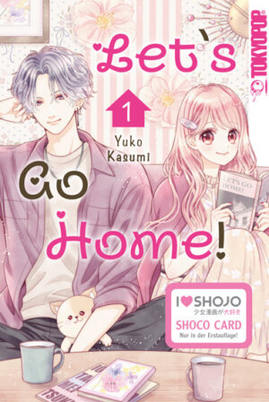 Let's Go Home 01 – Manga auf Deutsch (TOKYOPOP)