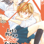 Let's Play a Love Game 03 – Manga auf Deutsch (TOKYOPOP)
