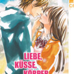 Liebe, Küsse, Körper 01 – Manga auf Deutsch (TOKYOPOP)