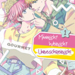Männlich? Weiblich? Unbeschreiblich! 01 – Manga auf Deutsch (TOKYOPOP)