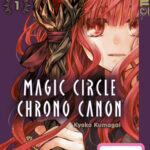 Magic Circle Chrono Canon 01 – Manga auf Deutsch (TOKYOPOP)