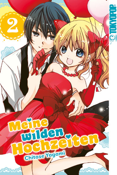 Meine wilden Hochzeiten 02 – Manga auf Deutsch (TOKYOPOP)