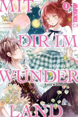 Mit dir im Wunderland 01 – Manga auf Deutsch (TOKYOPOP)