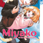 Miyako - Auf den Schwingen der Zeit 01 – Manga auf Deutsch (TOKYOPOP)