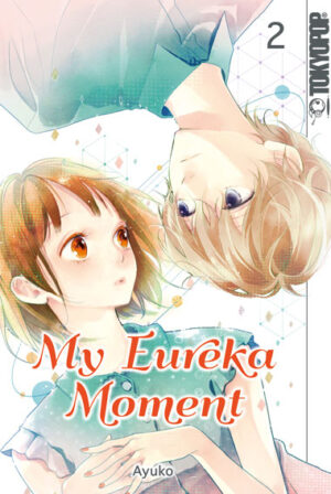 My Eureka Moment 02 – Manga auf Deutsch (TOKYOPOP)