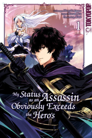 My Status as an Assassin Obviously Exceeds the Hero's 01 – Manga auf Deutsch (TOKYOPOP)