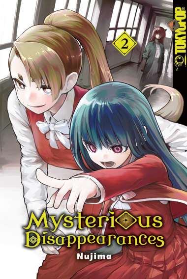 Mysterious Disappearances 02 – Manga auf Deutsch (TOKYOPOP)