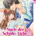 Nach der Schule: Liebe 01 – Manga auf Deutsch (TOKYOPOP)