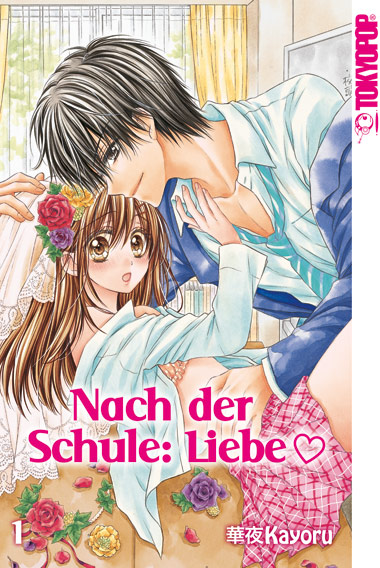 Nach der Schule: Liebe 01 – Manga auf Deutsch (TOKYOPOP) Nach der Schule: Liebe 01 – Manga auf Deutsch (TOKYOPOP)
