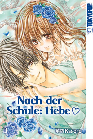 Nach der Schule: Liebe 03 – Manga auf Deutsch (TOKYOPOP)