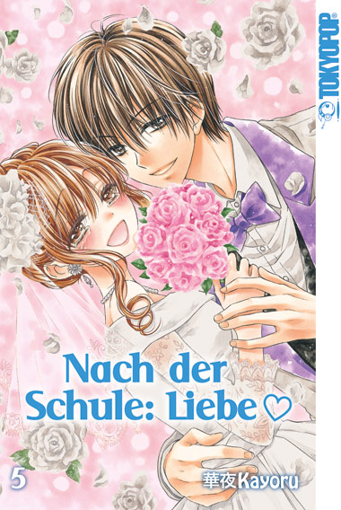 Nach der Schule: Liebe 05 – Manga auf Deutsch (TOKYOPOP)