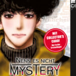 Nenn es nicht Mystery 01 – Manga auf Deutsch (TOKYOPOP)