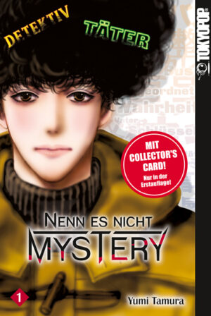 Nenn es nicht Mystery 01 – Manga auf Deutsch (TOKYOPOP)