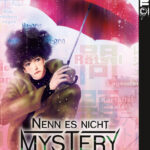 Nenn es nicht Mystery 04 – Manga auf Deutsch (TOKYOPOP)