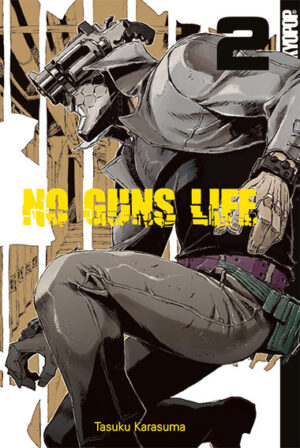 No Guns Life 02 – Manga auf Deutsch (TOKYOPOP)
