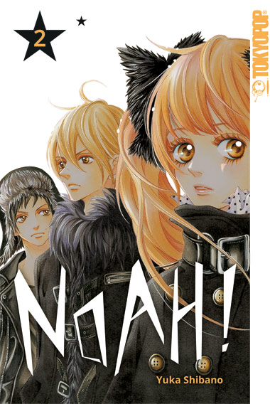 Noah! 02 – Manga auf Deutsch (TOKYOPOP)