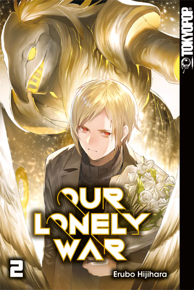 Our Lonely War 02 – Manga auf Deutsch (TOKYOPOP) Our Lonely War 02 – Manga auf Deutsch (TOKYOPOP)