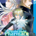 Parallel World Pharmacy 02 – Manga auf Deutsch (TOKYOPOP)