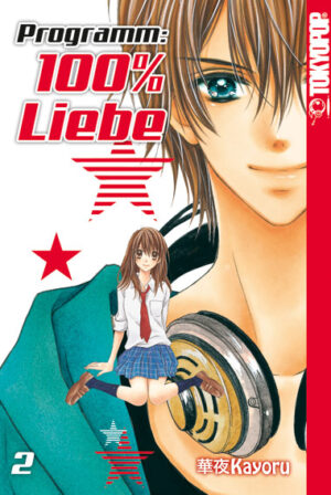Programm: 100% Liebe 02 – Manga auf Deutsch (TOKYOPOP)