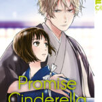 Promise Cinderella 03 – Manga auf Deutsch (TOKYOPOP)