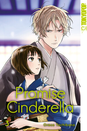 Promise Cinderella 03 – Manga auf Deutsch (TOKYOPOP)