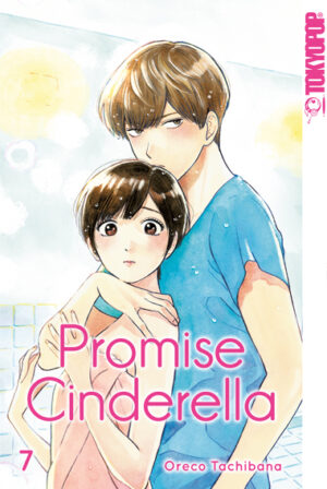 Promise Cinderella 07 – Manga auf Deutsch (TOKYOPOP)