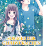 Sommer der Glühwürmchen 02 – Manga auf Deutsch (TOKYOPOP)