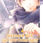Sommer der Glühwürmchen 06 – Manga auf Deutsch (TOKYOPOP)