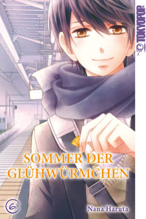 Sommer der Glühwürmchen 06 – Manga auf Deutsch (TOKYOPOP)