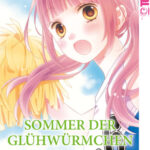 Sommer der Glühwürmchen 08 – Manga auf Deutsch (TOKYOPOP)