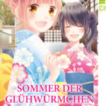 Sommer der Glühwürmchen 10 – Manga auf Deutsch (TOKYOPOP)