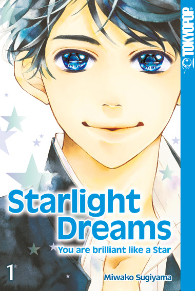 Starlight Dreams 01 – Manga auf Deutsch (TOKYOPOP) Starlight Dreams 01 – Manga auf Deutsch (TOKYOPOP)