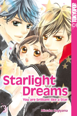 Starlight Dreams 03 – Manga auf Deutsch (TOKYOPOP)