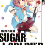 Sugar Soldier 03 – Manga auf Deutsch (TOKYOPOP)