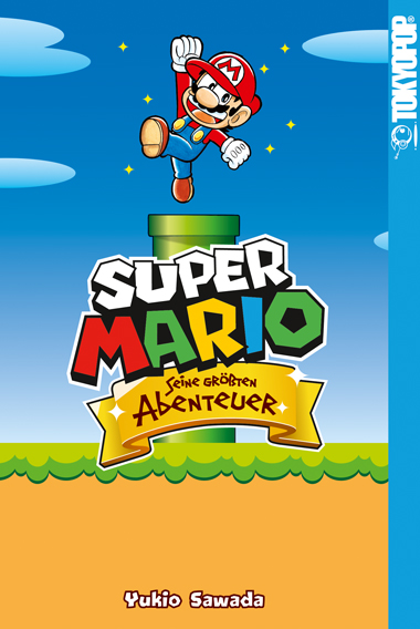 Super Mario - Seine größten Abenteuer – Manga auf Deutsch (TOKYOPOP)