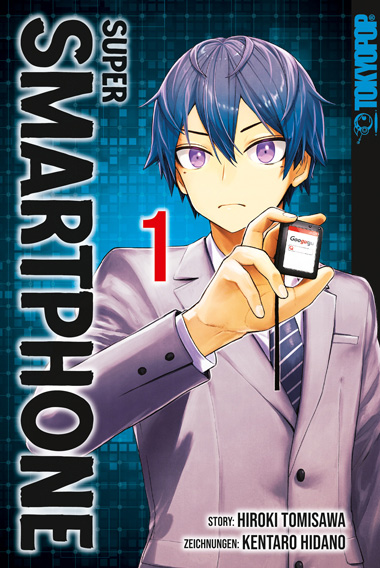 Super Smartphone 01 – Manga auf Deutsch (TOKYOPOP)