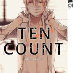 Ten Count 01 – Manga auf Deutsch (TOKYOPOP)