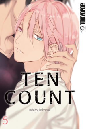 Ten Count 05 – Manga auf Deutsch (TOKYOPOP)