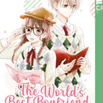 The World's Best Boyfriend 02 – Manga auf Deutsch (TOKYOPOP)