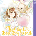 The World's Best Boyfriend 03 – Manga auf Deutsch (TOKYOPOP)